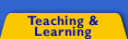 Teaching and Learning