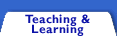 Teaching and Learning